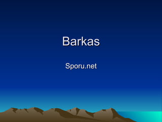 Barkas Sporu.net 