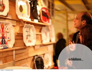 exhibitions...
lunedì 11 novembre 2013

 