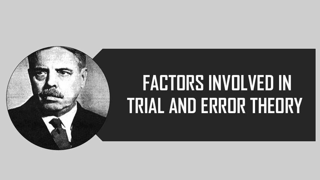 Trial And Error Learning Theory