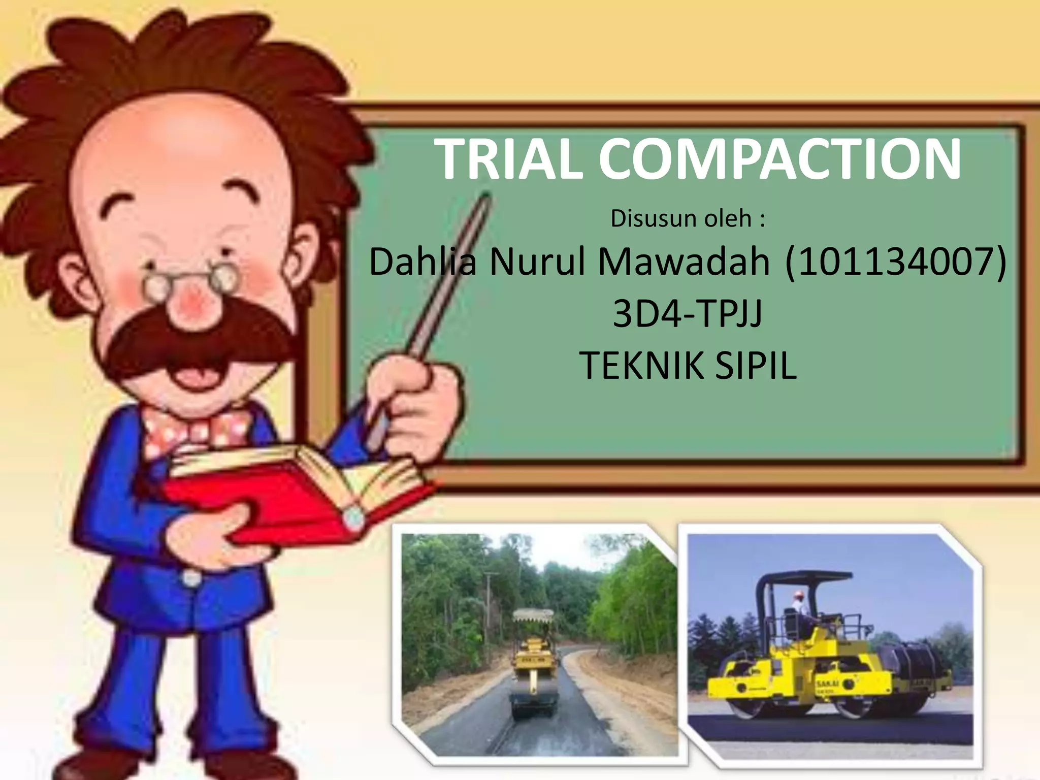 Trial compaction (dahlia) | PPTX