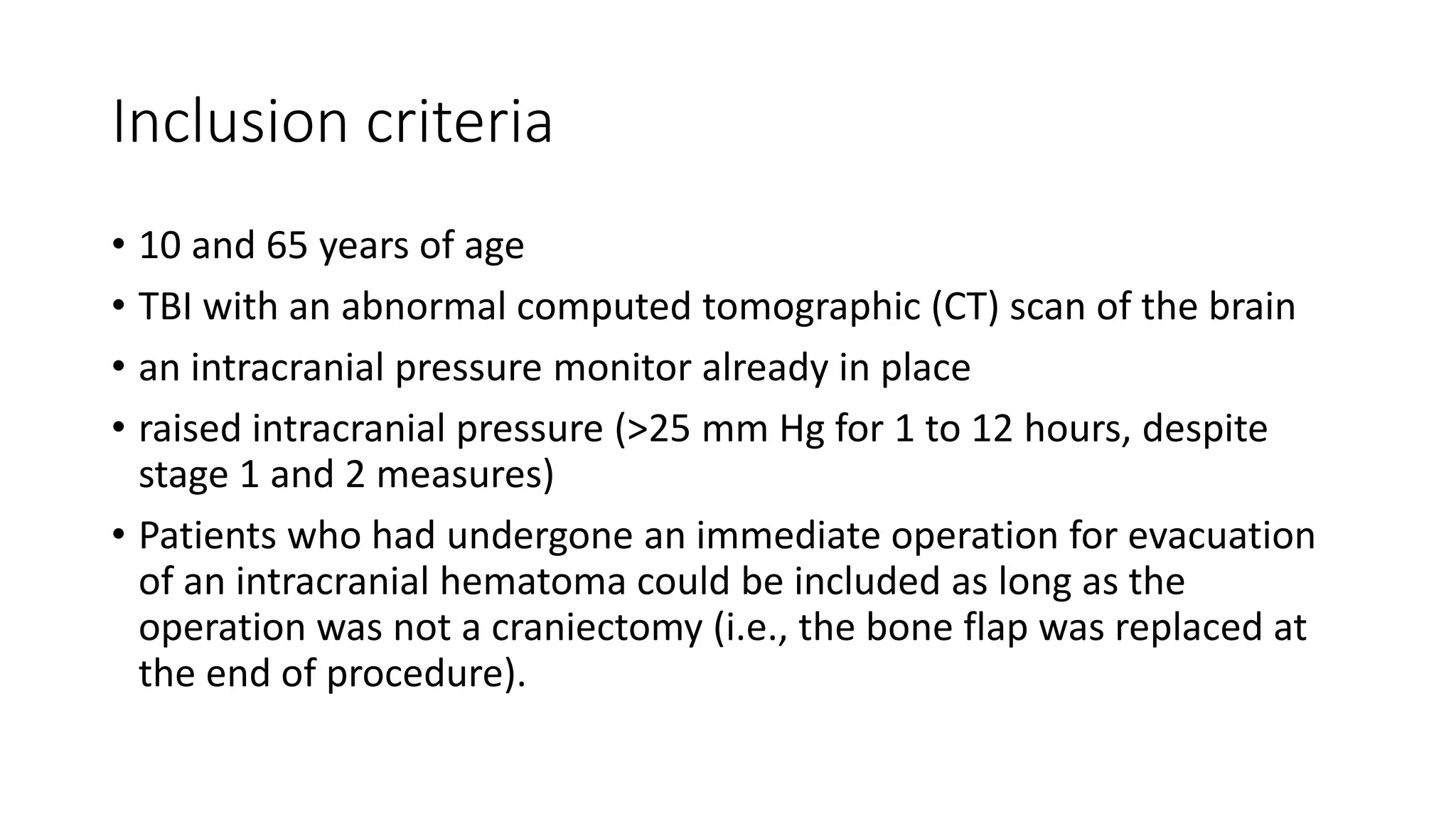 Trial of decompressive craniectomy for traumatic intracranial ...