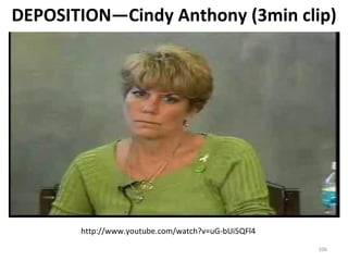 DEPOSITION—Cindy Anthony (3min clip) http://www.youtube.com/watch?v=uG-bUi5QFl4 