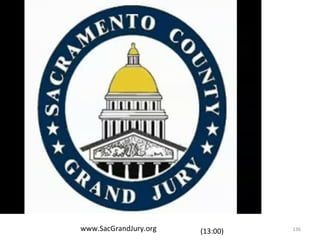 www.SacGrandJury.org (13:00) 