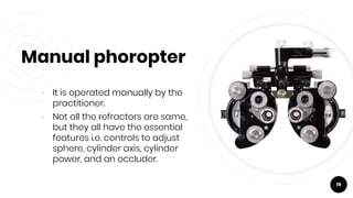 Trial Set & Phoropter by Robin Singh (BMCO) | PPTX