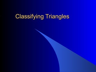 Classifying Triangles 