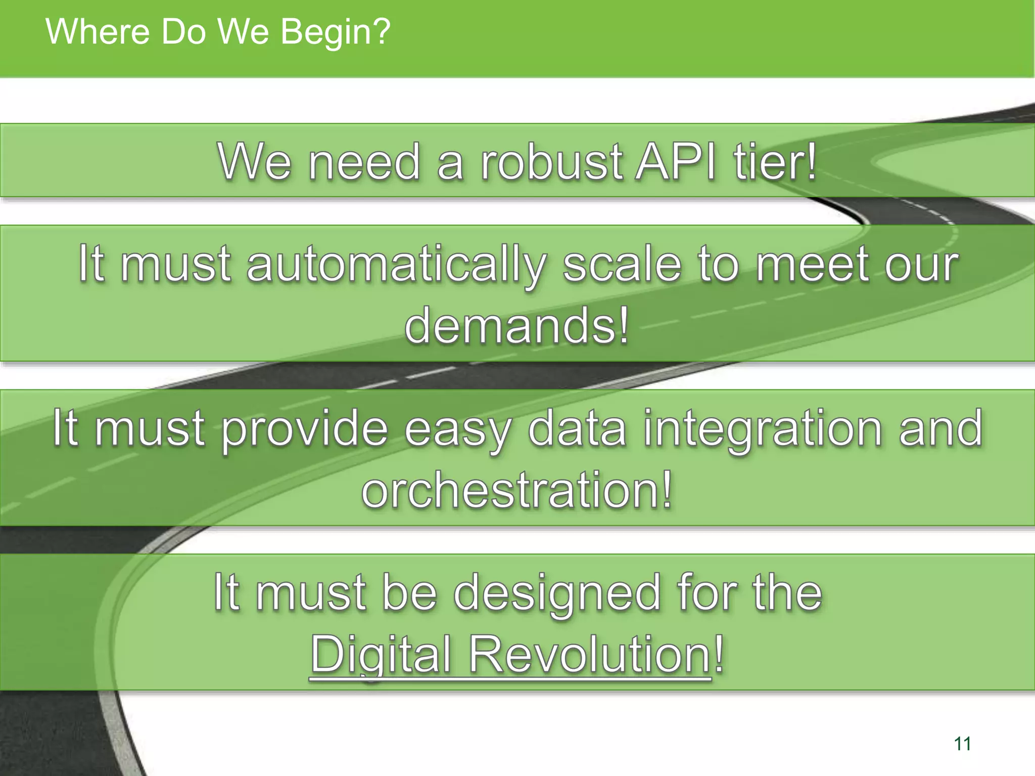 Where Do We Begin? 
11 
 