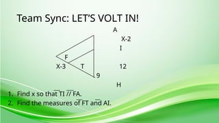 Verifying the Triangle Proportionality Theorem | PPTX