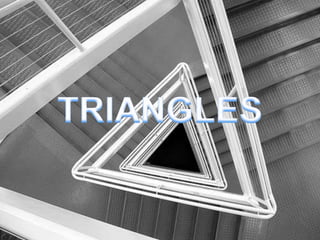 TRIANGLES