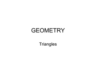GEOMETRY Triangles 