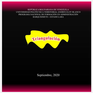 REPÚBLICA BOLIVARIANA DE VENEZUELA
UNIVERSIDAD POLITÉCNICA TERRITORIAL ANDRÉS ELOY BLANCO
PROGRAMA NACIONAL DE FORMACIÓN EN ADMINISTRACIÓN
BARQUISIMETO - ESTADO LARA
Septiembre, 2020
 
