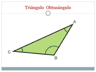 Triángulo  Obtusángulo 