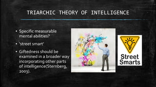 Triarchic theory of intelligence | PPTX
