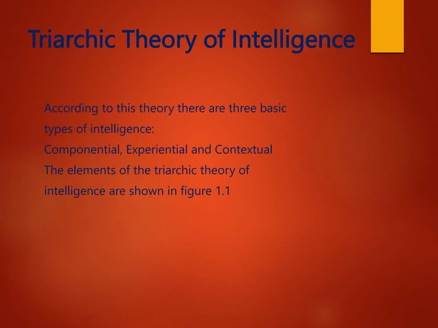 Triarchic Theory of Intelligence by Robert Sternberg (1) (1).pptx | Science