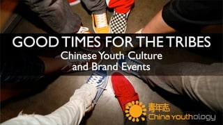 Tribal Event Marketing in China