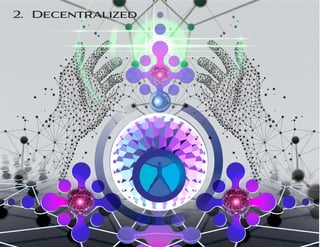 2. Decentralized
 