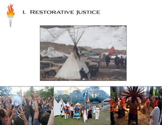 1. Restorative Justice
 