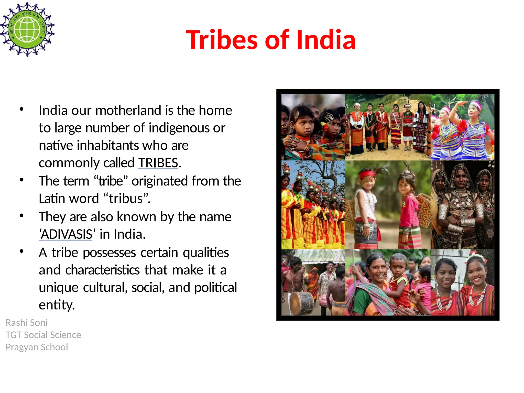 Tribes of India- Livelihood, Socio-Economic setup | PPTX