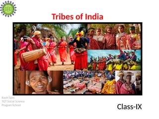 Tribes of India- Livelihood, Socio-Economic setup | PPTX