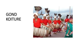 GOND
KOITURE
 