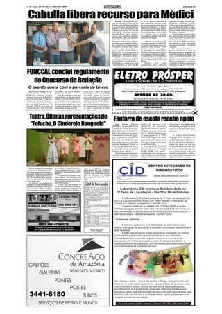 CACOAL, 09 DE OUTUBRO DE 2009                                                                                                                                                                                     PÁGINA 05



 Cahulla libera recurso para Médici                                                                                      Decom - Em mais uma ação          47.142,95 para a construção de       deputado Jesualdo e demais par-
                                                                                                                     em parceria entre o Governo do        duas pontes de concreto arma-        lamentares, da Câmara, da popu-
                                                                                                                     Estado, a Assembléia Legislativa      do na zona rural do município de     lação e principalmente do Gover-
                                                                                                                     e a prefeitura de Presidente          Presidente Médici. Com 15            no, que liberou o Fitha, o trans-
                                                                                                                     Médici, o vice-governador João        metros de extensão cada, as pon-     porte escolar, realizou o Cidade
                                                                                                                     Cahulla liberou R$ 150 mil em         tes se localizam na linha 104, no    Limpa, entre outros serviços”,
                                                                                                                     emenda do deputado estadual           igarapé Ponte Preta, setor Leitão,   destacou o prefeito.
                                                                                                                     Jesualdo Pires, para a constru-       e a ponte sob o igarapé                  “Um Governo que tem traba-
                                                                                                                     ção de duas pontes de concreto        Pernambuco, na linha 104, trecho     lho, que tem ação efetiva sempre
                                                                                                                     na linha 104, zona rural do muni-     BR-429 e rio Muqui.                  terá o meu apoio e o meu reco-
                                                                                                                     cípio. “Nosso Governo se com-                                              nhecimento. Assumi o compro-
                                                                                                                     promete e cumpre a sua parte nas          “Através de indicação do         misso de apoiar Médici e estamos
                                                                                                                     parcerias que estabelece. Quan-       deputado estadual Jesualdo Pi-       recebendo a ajuda do Estado
                                                                                                                     do assumimos compromisso              res, estamos trazendo mais esse      para essa finalidade”, completou
                                                                                                                     cumprimos à risca. Não vamos          benefício para Médici”, disse        Jesualdo.
                                                                                                                     aos municípios, de qualquer re-       Cahulla, que estava acompanha-           Em seguida, Cahulla e a co-
                                                                                                                     gião, sem levar benefícios e          do do deputado estadual Tiziu        mitiva vistoriaram as obras de
                                                                                                                     apoio para o crescimento e a          Jidalias, líder do Governo na        bloqueteamento e melhorias do
                                                                                                                     melhoria da qualidade de vida da      Assembleia, Luizinho Goebel e        terminal rodoviário de Médici. No
                                                                                                                     população”, destacou Cahulla.         Jesualdo Pires; do secretário re-    local, o Governo investiu R$ 224
                                                                                                                         A solenidade de assinatura        gional de Ji-Paraná, Ari Saraiva,    mil, através de emenda do ex-de-
                                                                                                                     ocorreu no gabinete do prefeito,      e foi recebido pelo prefeito Zé      putado estadual Chico Paraíba.
                                                                                                                     na tarde desta sexta-feira (02). A    Ribeiro.                             Para complementar os serviços,
                                                                                                                     prefeitura vai entrar com uma             “Médici      está     sendo      o prefeito Zé Ribeiro anunciou a
                                                                                                                     contrapartida na obra de R$           reconstruído, com o apoio do         liberação de cerca de R$ 25 mil.



FUNCCAL conclui regulamento
  do Concurso de Redação
                                                                                                                       ELETRO PRÓSPER ASSISTÊNCIA TÉCNICAAUTORIZADA
                                                                                                                           Seu controle remoto quebrou ou funciona só no tapa. Pare de ficar fazendo exercício na sala,
                                                                                                                                                  relaxe no seu sofá. Venha na Eletro Prósper.
  O evento conta com a parceria da Unesc                                                                                            Controle remoto para TV, receptor. Controle remoto para DVD, VCD, VHS.
   José Carlos Pereira - A Fun-     Fernandes que estará na presi-     conta com o apoio da Digital                              Mais de 200 modelos de controle remoto para TV, DVD e Receptor.
dação Cultural de Cacoal -          dência dos jurados.                Fotográfica e tem como tema "Os
FUNCCAL concluiu o regula-
mento do Concurso de Redação,
                                       Poderão participar deste con-
                                    curso alunos do Ensino Funda-
                                                                       mais belos lugares de Cacoal",
                                                                       será presidido por Lorena
                                                                                                                                                  APENAS R$ 20,00.
que tem como tema "O que pos-       mental e Ensino Médio das es-      Medeiros, jornalista, fotografa e                                         VENHA E RESOLVA SEU PROBLEMA
so fazer por Cacoal". O evento      colas públicas municipais, esta-   modelo fotográfico. Poderão par-
conta com a parceria da União       duais e das escolas particulares   ticipar do concurso os morado-                    Av. Marechal Rondon 2682, Cacoal (próximo ao Ginásio de Esportes) Fone: 3443-3017
das Escolas Superiores de           do município, sendo que as ins-    res de Cacoal maiores de 16 anos.                     CONSERTO DE LIQUIDIFICADORES, VENTILADORES E ELETROPORTÁTEIS EM GERAL.
Cacoal - UNESC, por meio do         crições deverão ser feitas por     Os regulamentos dos concursos
coordenador do Curso de Letras      intermédio de suas escolas.        já estão à disposição de todos                                                VALE DESCONTO
professor. Rômulo G. de Oliveira       O concurso de Fotografia        os interessados.                                  APROVEITE!!! RECORTE ESSE CUPOM LEVE NA ELETRO PRÓSPER E GANHE R$ 5,00 DE
                                                                                                                              DESCONTO ATÉ 14/10/2009. APENAS PARA OS MODELOS EM ESTOQUE.


   Teatro: Últimas apresentações do                                                                                   Fanfarra de escola recebe apoio
    "Fofucho, O Cinderelo Banguela"                                                                                      José Carlos Pereira
                                                                                                                     (AIPMC) - Os alunos da Escola
                                                                                                                     Estadual de Ensino Fundamen-
                                                                                                                                                           mentos de fanfarras e de
                                                                                                                                                           aderecista. Os instrutores
                                                                                                                                                           Claudiomar, Radamés e Régis tra-
                                                                                                                                                                                                te Cultura e Lazer de Rondônia
                                                                                                                                                                                                está fazendo a sua parte e Cacoal
                                                                                                                                                                                                estará se esforçando para fazer
                                                                                                                     tal e Médio Aurélio Buarque de        balharam incansavelmente para        o melhor no evento", disse
                                                                                                                     Holanda Ferreira, (localizada no      a melhoria do grupo que nos dias     Lindomar.
                                                                                                                     Bairro Teixeirão), que fazem par-     10 e 11, sábado e domingo esta-
                                                                                                                     te da fanfarra "Garras de Águia"      rá participando do 4º FEST               As grandes incentivadoras
                                                                                                                     sob o comando do jovem Pedro          BAND SHOW, que é um concur-          do grupo Garras de Águias são
                                                                                                                     Rabelo foram agraciados com           so de Bandas e Fanfarras com a       as diretoras da escola, professo-
                                                                                                                     três oficinas oferecidas pela Pre-    participação de componentes de       ras Elizabeth e Cleuza, pois acre-
                                                                                                                     feitura Municipal de Cacoal por       toda região Norte, e será realiza-   dita ser de fundamental impor-
                                                                                                                     meio da Fundação Cultural de          do em Porto Velho.                   tância este apoio que vem não
                                                                                                                     Cacoal em parceria com o Gover-           A presidente da FUNCCAL          só da parte dos professores, mas
                                                                                                                     no do Estado de Rondônia por          Maria Lindomar dos Santos es-        também dos pais dos alunos.
                                                                                                                     meio da Secretaria de Esporte         tará participando do 4º FEST         Nesta quinta-feira, 08, a Funda-
                                                                                                                     Cultura e Lazer - SECEL.              BAND SHOW como jurada, e             ção Cultural estará na Escola
                                                                                                                         A parceria possibilitou as ofi-   acredita que com esta parceria       Aurélio entregando os certifica-
                                                                                                                     cinas de percussão, pequenos          entre Governo e Prefeitura todos     dos das oficinas realizadas du-
                                                                                                                     consertos e reparos em instru-        ganham. "A Secretaria de Espor-      rante os finais de semanas.




    Neste sábado e domingo          do Fofucho. O espetáculo tem no    ingresso antecipado, está cus-
acontecem as últimas apresenta-     elenco Edimar Oliveira, Carina     tando apenas R$ 5,00 (na Raed
ções da temporada do espetácu-      Andrade, Camila Gusmão e Erikis    Modas) e na bilheteria custará
lo infantil "Fofucho, O Cinderelo   Barros.                            R$10,00. Esta é mais uma realiza-
Banguela". Esta é uma nova ver-        O espetáculo acontece tam-      ção do Grupo de Teatro
são do clássico conto infantil,     bém durante esta semana, com       Risoterapia. Contato: 69 3441-
onde o personagem Fofucho           apresentações entre os dias 5 a    3252.
apronta de tudo.                    9 em horário escolar para convê-
    A estréia do espetáculo         nio com escolas.
Fofucho, O Cinderelo Banguela,         A peça será apresentada no
                                    Teatro Cacilda Becker, neste sá-
                                                                        Edital de Convocação
aconteceu no último final de se-                                       Ficam por meio deste, convocados todos os
mana com casa cheia, o público      bado e domingo, a partir das 20    associados (as) da Cooperativa de Produ-
saiu satisfeito com as aventuras    horas. Quem quiser adquirir o      tores Rurais da Agricultura Familiar de Mi-
                                                                       nistro            Andreazza               –
                                                                       COOPERANDREAZZA, para participarem
                                                                       da Assembléia Geral Extraordinária a ser
                                                                       realizada nos seguintes termos:
                                        Elcirone Deiró                 Data: 09 de Outubro de 2009.
                                                                       Local: Auditório do Sindicato dos Traba-
                                                                       lhadores e Trabalhadoras Rurais – STTR,
                                                Gerente                situado à Rua Espírito Santo, nº 5377, Cen-
                                                                       tro, Ministro Andreazza – RO.
                                                                       Pauta:
                                                                       Informes;
                                                                       Criação e Filiação na Cooperativa Central
                                        (69) 9982-1877                 de Serviços da Agricultura Familiar e Eco-
                                                                       nomia Solidária de Rondônia – CREDITAG-
                                                                       BASE/RO;
                                                                       Outros assuntos de Interesse dos partici-
                                                                       pantes.
                                                                       Em atenção ao Art. 30 do Estatuto Social o
                                                                       quorum mínimo para instalação da assem-
                                                                       bléia será:
                                                                       I – 2/3 (dois terços) dos cooperados em
                                                                       pleno gozo dos seus direitos, em primeira
                                                                       convocação as 07h30min.
                                                                       II – Metade mais um dos cooperados em
                                                                       pleno gozo dos seus direitos, em segunda
                                                                       convocação as 08h30min.
                                                                       III – Mínimo de 10 (dez) cooperados em
               FONES: 3441-4710 e 3370                                 pleno gozo dos seus direitos, em terceira e
                                                                       ultima convocação 09h30min.
                                                                       Ministro Andreazza – RO, 23 de Setembro
           E-mail: tozzocacoal@nettravel.com.br                        de 2009.

          Av. Castelo Branco, 16532 - Cacoal/RO                                 Valmecir José Carara
                                                                                 Diretor Presidente
 