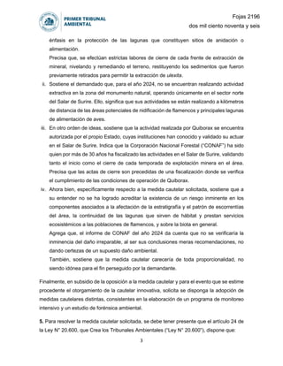 3
énfasis en la protección de las lagunas que constituyen sitios de anidación o
alimentación.
Precisa que, se efectúan est...