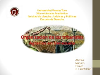 Universidad Fermín Toro
Vice-rectorado Académico
facultad de ciencias Jurídicas y Políticas
Escuela de Derecho
Alumna:
María E.
Franco
C.I: 26891963
 
