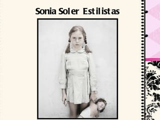 Sonia Soler Estilistas 