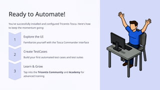 Tosca Installation & Setup – Getting Started | PPTX