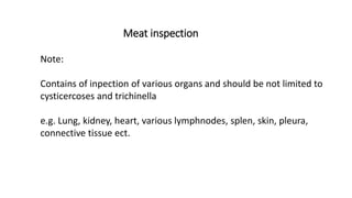 Cysticercosis and Trichinella detection in meat