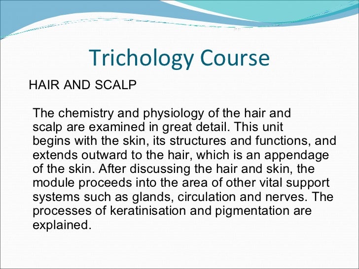 Trichology Course Trichology Course