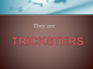 They are
 