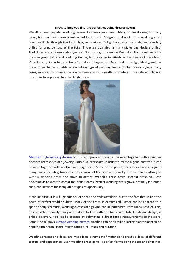 Tricks To Help You Find The Perfect Wedding Dresses Gowns