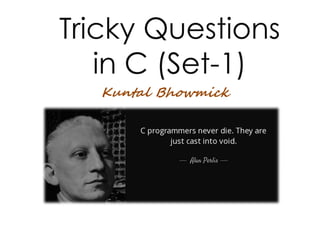 Tricky questions in c set 1 | PDF
