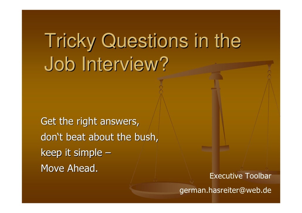 Tricky Questions In The Job Interview