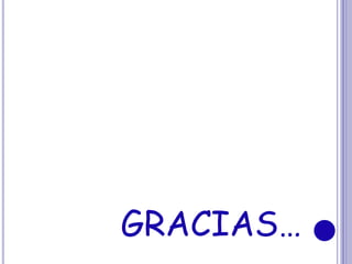 GRACIAS…
 