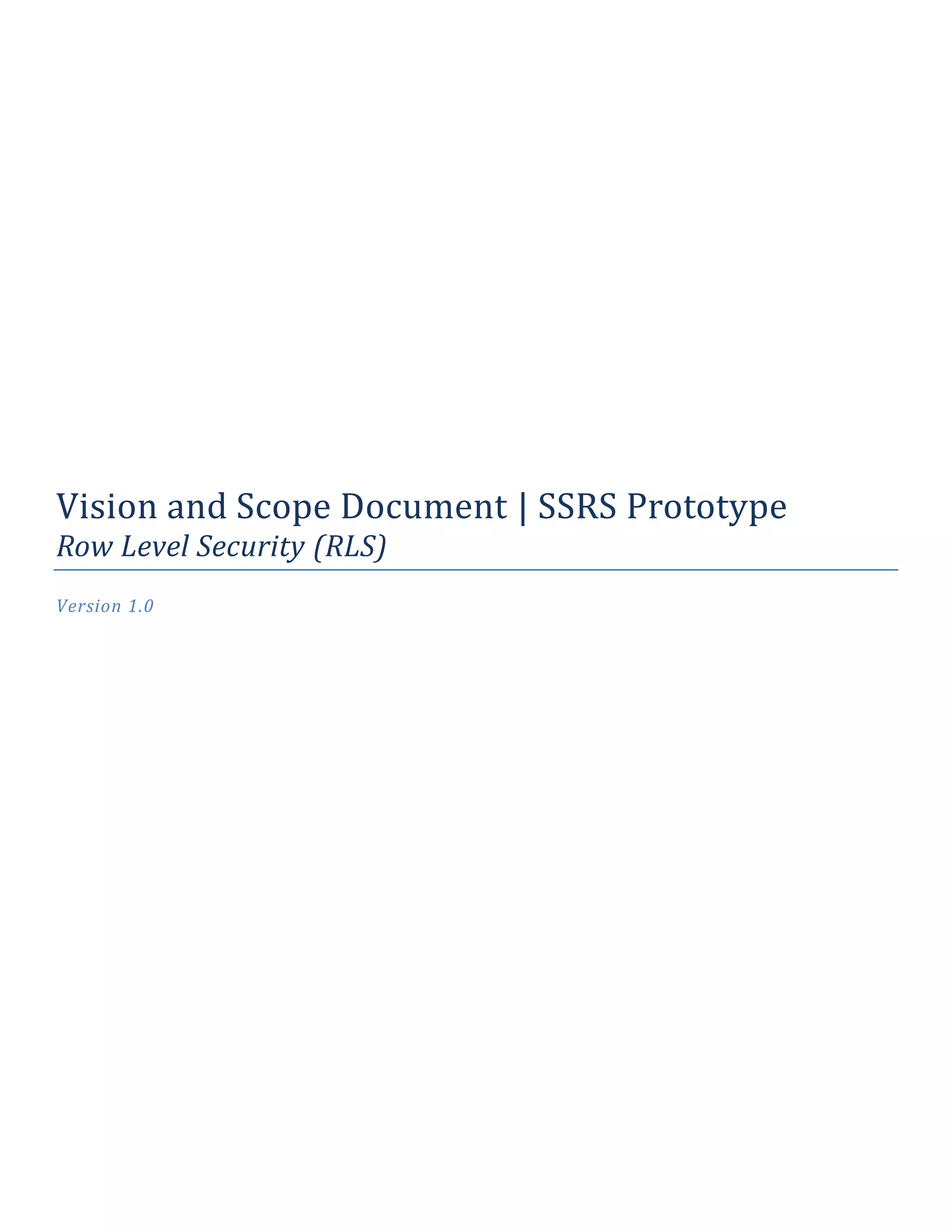 Ssr Report.pdf SSRS RLS Prototype | Vision and Scope Document | PDF
