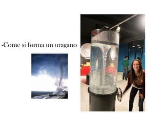 -Come si forma un uragano

 