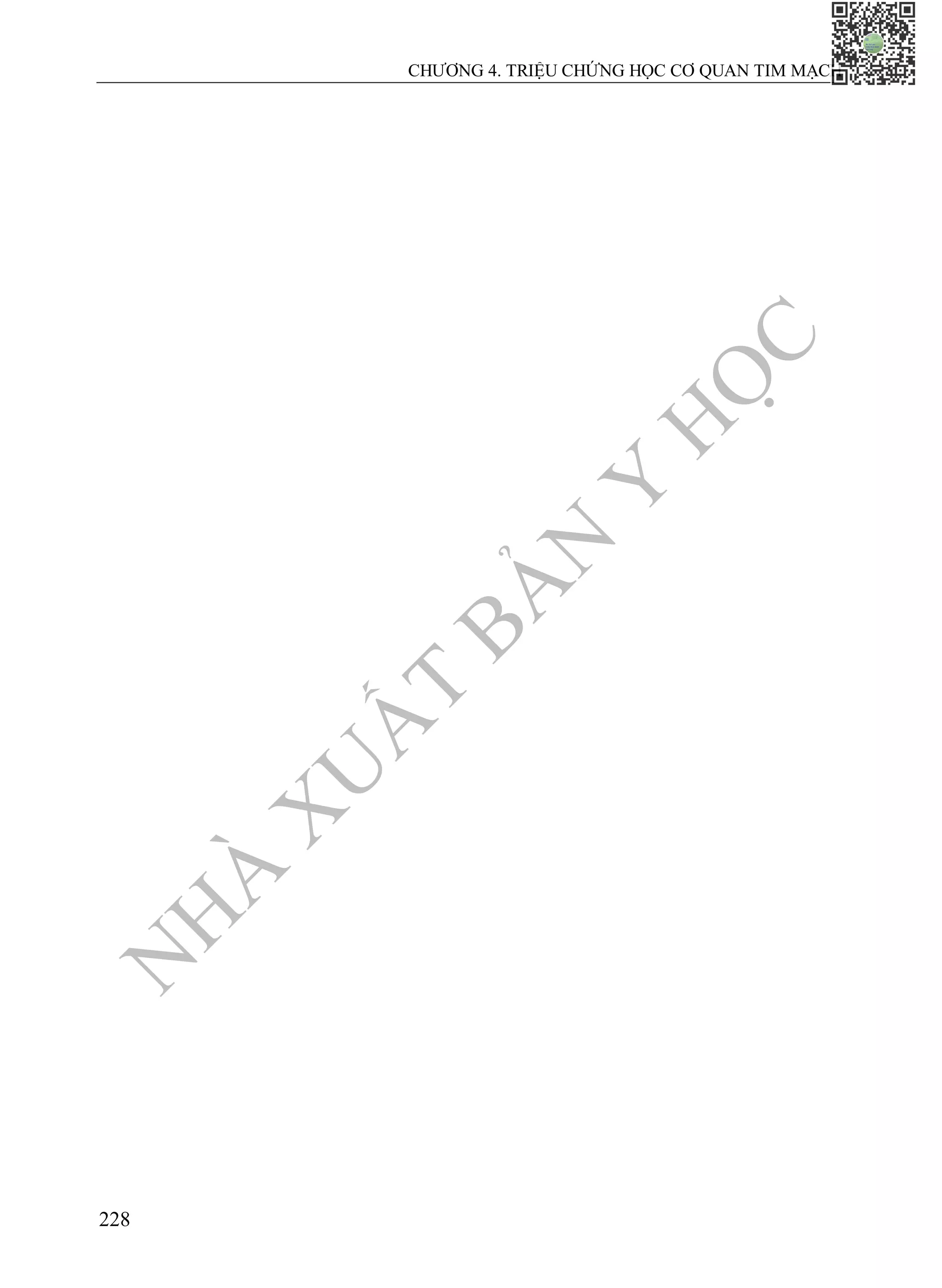 N
H
À
X
U
Ấ
T
B
Ả
N
Y
H
Ọ
C
CHƯƠNG 4. TRIỆU CHỨNG HỌC CƠ QUAN TIM MẠCH
228
 