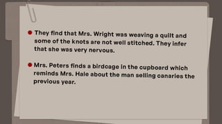 Trifles (One Act Play) presentation by Susan Glaspell