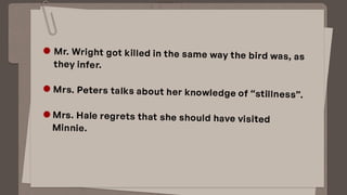 Trifles (One Act Play) presentation by Susan Glaspell