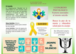 Busca la paz de tu
mente y obtendrás
salud para tu cuerpo
I CONGRESO
PSICOLOGICO
Factores asociados
al intento suicida
El ...