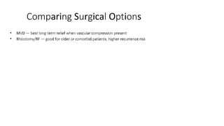 Ari Rese Trigeminal_Neuralgia_Presentation, How will you manage, what are the ...