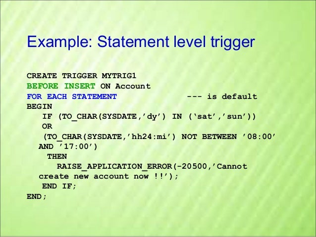 How to write statement level trigger