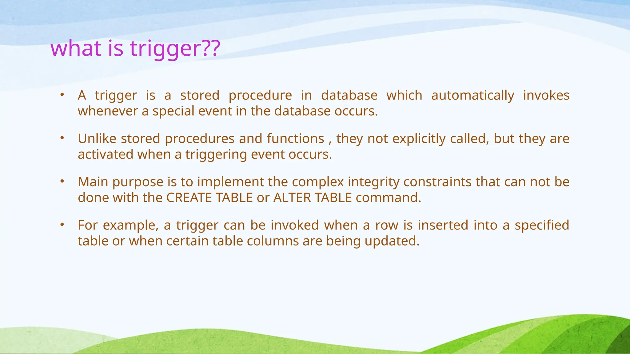 Trigger Database presentation powered by | PPTX