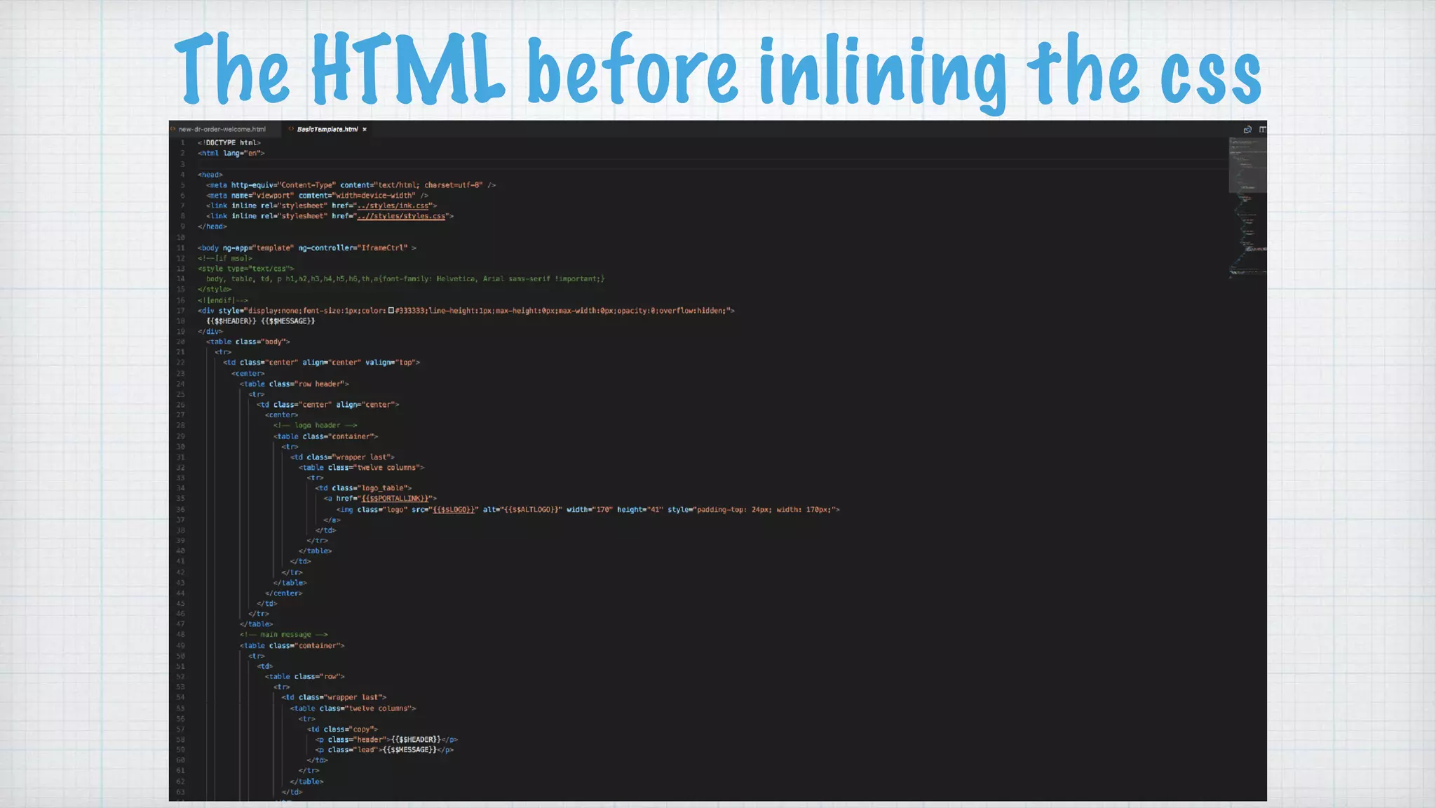 The HTML before inlining the css
 