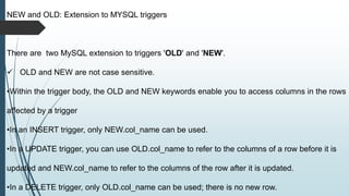 Trigger in mysql | PPTX | Databases | Computer Software and Applications
