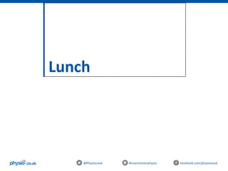 Lunch
@Physiocouk #manchesterphysio facebook.com/physiocouk
 