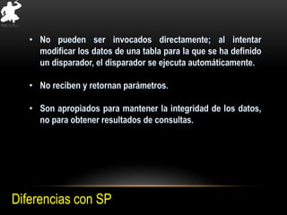 Diferencias con SP
 