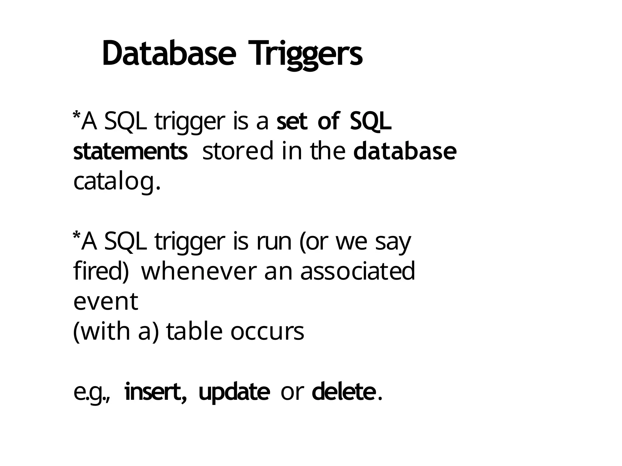 triggersstoredprocedures-190101071259.pptx