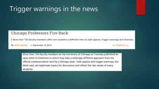 Trigger warnings in the news
 